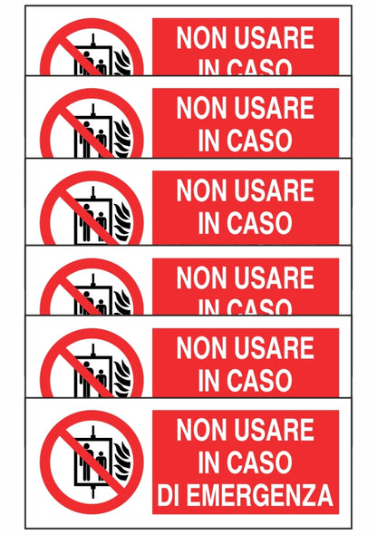 KIT DI 6 ADESIVI UNI - NON USARE IN CASO DI EMERGENZA - Pittogramma ISO 7010 Con Stampa Diretta U.V. (IDEALE ANCHE PER ESTERNO)