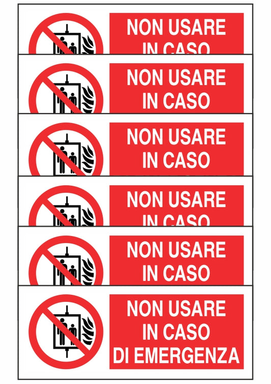 KIT DI 6 ADESIVI UNI - NON USARE IN CASO DI EMERGENZA - Pittogramma ISO 7010 Con Stampa Diretta U.V. (IDEALE ANCHE PER ESTERNO)