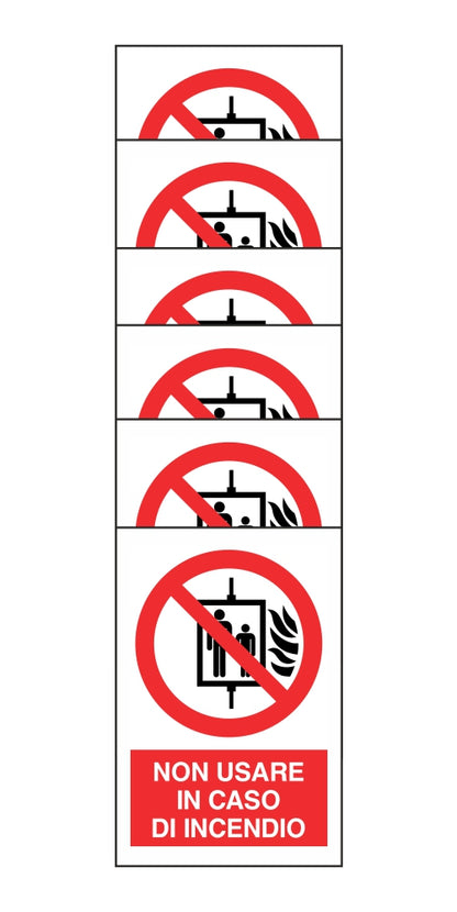 KIT DI 6 ADESIVI RETTANGOLARI - NON USARE IN CASO DI INCENDIO - Pittogramma ISO 7010 Con Stampa Diretta U.V. (IDEALE ANCHE PER ESTERNO)