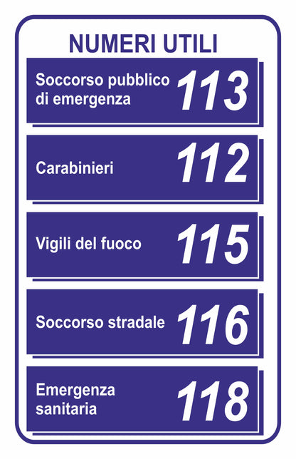 GLOBAL CARTELLO SEGNALETICO - NUMERI UTILI MOD 2 - Adesivo Extra Resistente, Pannello in Forex, Pannello In Alluminio