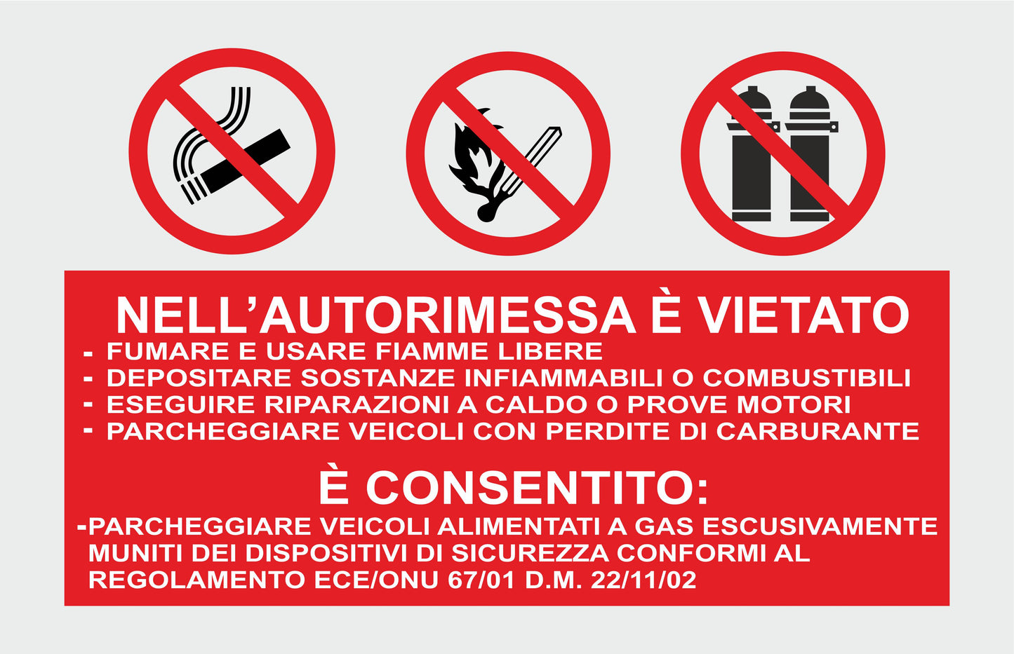 GLOBAL CARTELLO SEGNALETICO - Nell'Autorimessa è vietato MOD 2 - Adesivo Extra Resistente, Pannello in Forex, Pannello In Alluminio