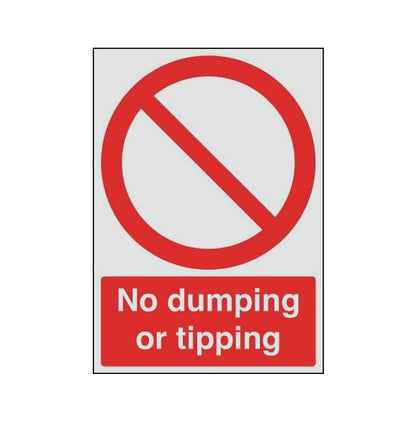 GLOBAL CARTELLO SEGNALETICO - No Dumping Or Tipping - Adesivo Extra Resistente, Pannello in Forex, Pannello In Alluminio