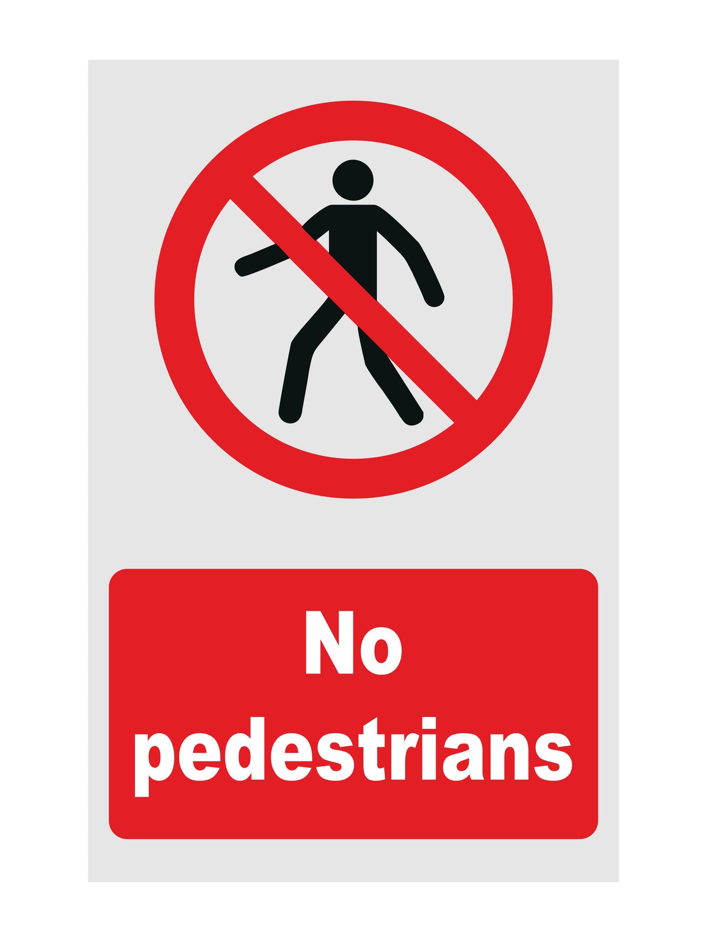 GLOBAL CARTELLO SEGNALETICO - No Pedestrian - Adesivo Extra Resistente, Pannello in Forex, Pannello In Alluminio