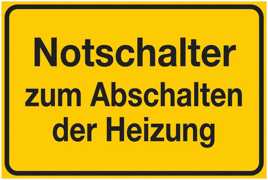 GLOBAL CARTELLO SEGNALETICO - Notschalter zum Abschalten der Heizung -  Adesivo Extra Resistente, Pannello in Forex, Pannello In Alluminio