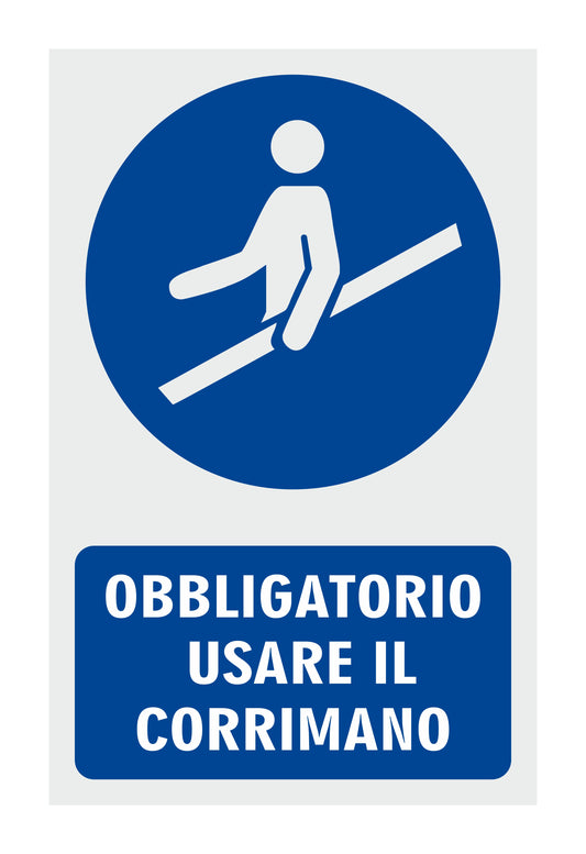 GLOBAL CARTELLO SEGNALETICO - OBBLIGATORIO USARE IL CORRIMANO - Adesivo Resistente, Pannello in Forex, Pannello In Alluminio