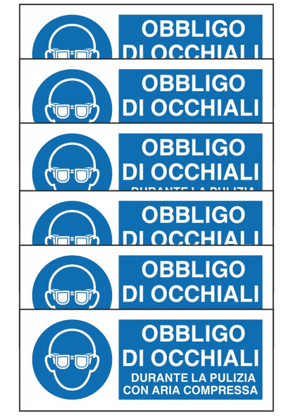 GLOBAL KIT DI 6 ADESIVI UNI - OBBLIGO DI OCCHIALI DURANTE LA PULIZIA CON ARIA COMPRESSA - Pittogramma ISO 7010 Con Stampa Diretta U.V. (IDEALE ANCHE PER ESTERNO)