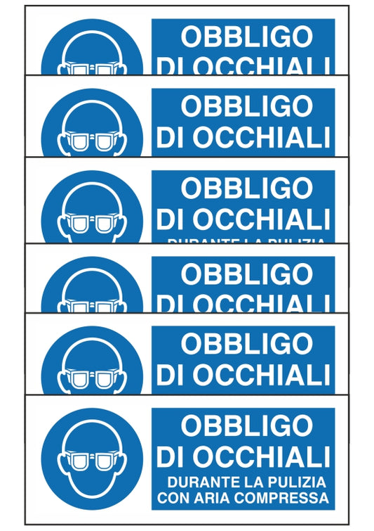 GLOBAL KIT DI 6 ADESIVI UNI - OBBLIGO DI OCCHIALI DURANTE LA PULIZIA CON ARIA COMPRESSA - Pittogramma ISO 7010 Con Stampa Diretta U.V. (IDEALE ANCHE PER ESTERNO)