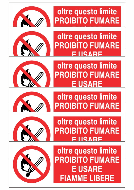 KIT DI 6 ADESIVI UNI - OLTRE QUESTO LIMITE PROIBITO FUMARE E USARE FIAMME LIBERE - Pittogramma ISO 7010 Con Stampa Diretta U.V. (IDEALE ANCHE PER ESTERNO)