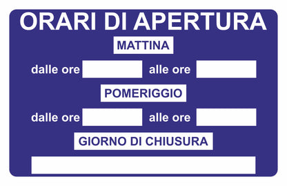 GLOBAL CARTELLO SEGNALETICO - ORARIO DI APERTURE BLU - Adesivo Resistente, Pannello in Forex, Pannello In Alluminio