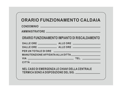 GLOBAL CARTELLO SEGNALETICO - ORARIO FUNZIONAMENTO CALDAIA - Adesivo Resistente, Pannello in Forex, Pannello In Alluminio