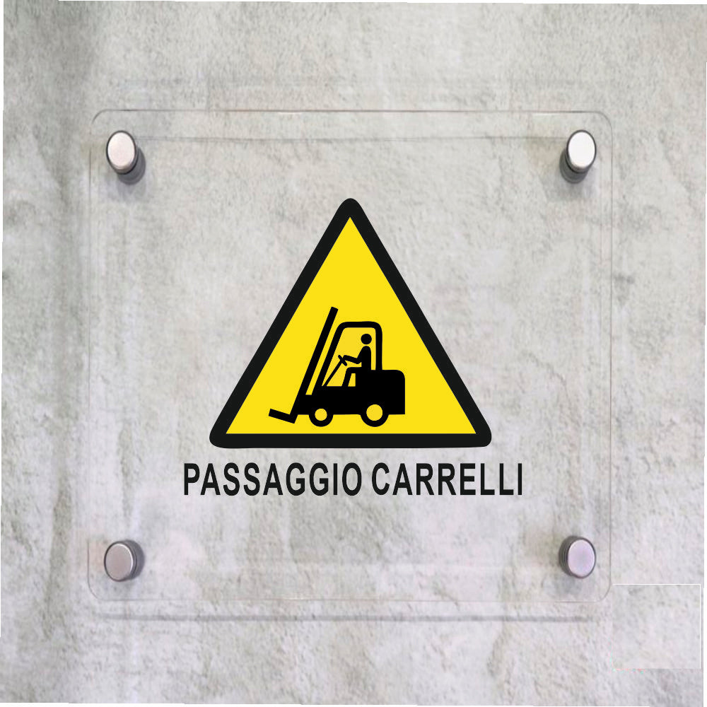 Global Targa Cartello in plexiglass Quadrato - PASSAGGIO CARRELLI - Con Distanziali in acciaio inox, Stampa UV