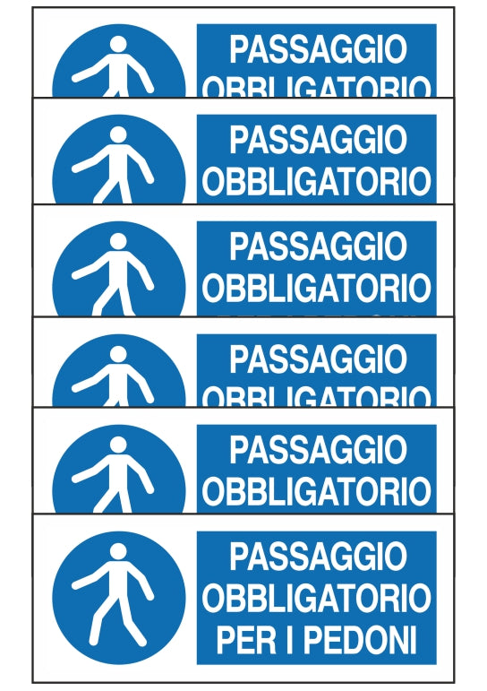 GLOBAL KIT DI 6 ADESIVI UNI - PASSAGGIO OBBLIGATORIO PER I PEDONI - Pittogramma ISO 7010 Con Stampa Diretta U.V. (IDEALE ANCHE PER ESTERNO)