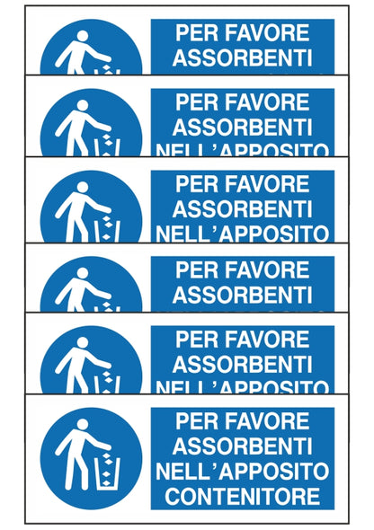 GLOBAL KIT DI 6 ADESIVI UNI - PER FAVORE ASSORBENTI NELL'APPOSITO CONTENITORE - Pittogramma ISO 7010 Con Stampa Diretta U.V. (IDEALE ANCHE PER ESTERNO)