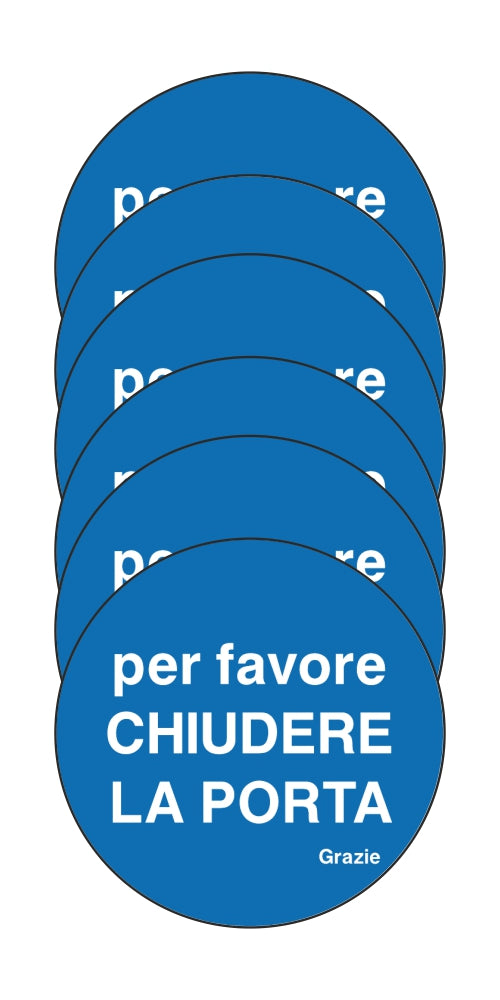 GLOBAL KIT DI 6 ADESIVI ROTONDI - PER FAVORE CHIUDERE LA PORTA - GRAZIE - Pittogramma ISO 7010 Con Stampa Diretta U.V. (IDEALE ANCHE PER ESTERNO)