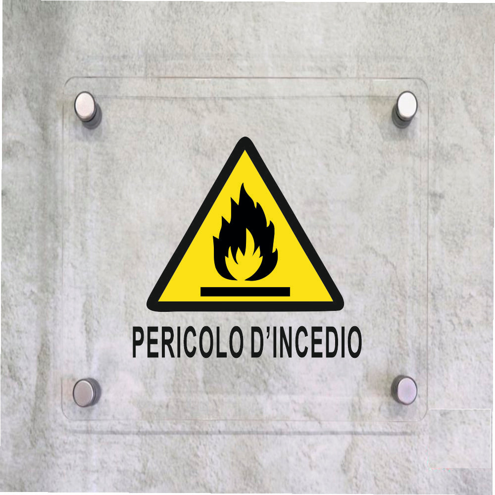 Global Targa Cartello in plexiglass Quadrato - PERICOLO D'INCENDIO - Con Distanziali in acciaio inox, Stampa UV