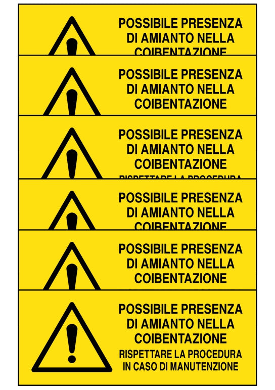 GLOBAL KIT DI 6 ADESIVI UNI - POSSIBILE PRESENZA DI AMIANTO NELLA COIBENTAZIONE - Pittogramma ISO 7010 Con Stampa Diretta U.V. (IDEALE ANCHE PER ESTERNO)