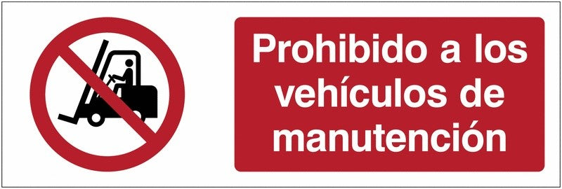 GLOBAL CARTELLO SEGNALETICO UNI - Prohibido el paso de carretillas elevadoras - Adesivo Extra Resistente, Pannello in Forex, Pannello In Alluminio