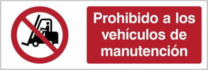 GLOBAL CARTELLO SEGNALETICO UNI - Prohibido el paso de carretillas elevadoras - Adesivo Extra Resistente, Pannello in Forex, Pannello In Alluminio