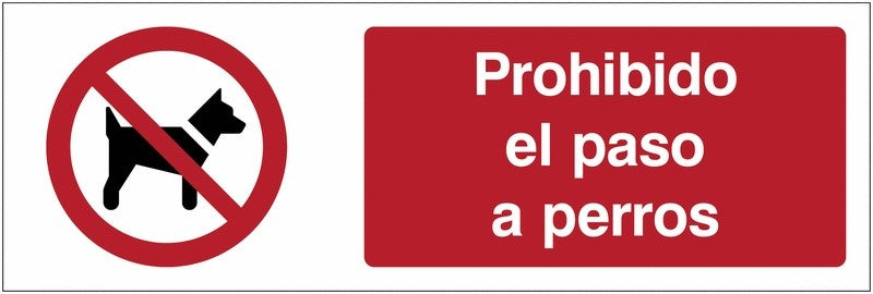 GLOBAL CARTELLO SEGNALETICO UNI - Prohibido perros - Adesivo Extra Resistente, Pannello in Forex, Pannello In Alluminio