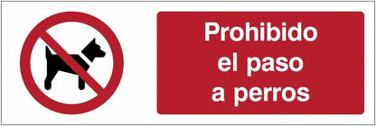 GLOBAL CARTELLO SEGNALETICO UNI - Prohibido perros - Adesivo Extra Resistente, Pannello in Forex, Pannello In Alluminio