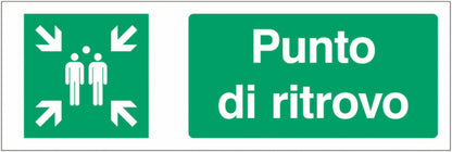 GLOBAL CARTELLO SEGNALETICO UNI - Punto di ritrovo - Adesivo Extra Resistente, Pannello in Forex, Pannello In Alluminio