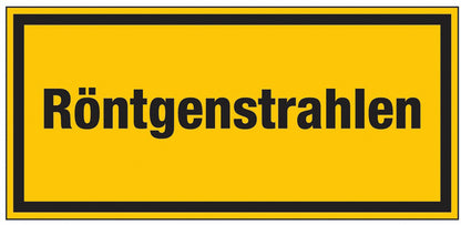 GLOBAL CARTELLO SEGNALETICO UNI - Röntgenstrahlen - Adesivo Extra Resistente, Pannello in Forex, Pannello In Alluminio