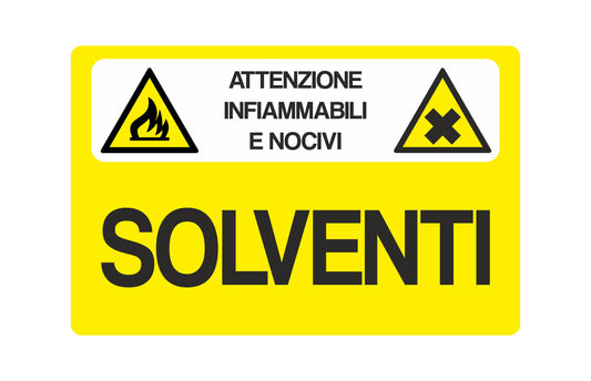GLOBAL CARTELLO SEGNALETICO - Attenzione infiammabili e nocivi - Solventi - Adesivo Extra Resistente, Pannello in Forex, Pannello In Alluminio