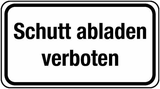 GLOBAL CARTELLO SEGNALETICO UNI - Schutt abladen verboten - Maschinenkennzeichnung - Adesivo Extra Resistente, Pannello in Forex, Pannello In Alluminio