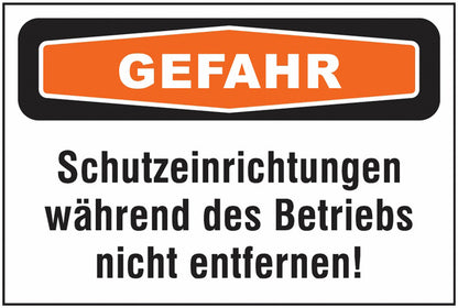 GLOBAL CARTELLO SEGNALETICO - Schutzeinrichtungen b. Betrieb nicht entf. - Focusschilder zur Maschinenkennzeichnung -  Adesivo Extra Resistente, Pannello in Forex, Pannello In Alluminio