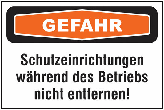 GLOBAL CARTELLO SEGNALETICO - Schutzeinrichtungen b. Betrieb nicht entf. - Focusschilder zur Maschinenkennzeichnung -  Adesivo Extra Resistente, Pannello in Forex, Pannello In Alluminio