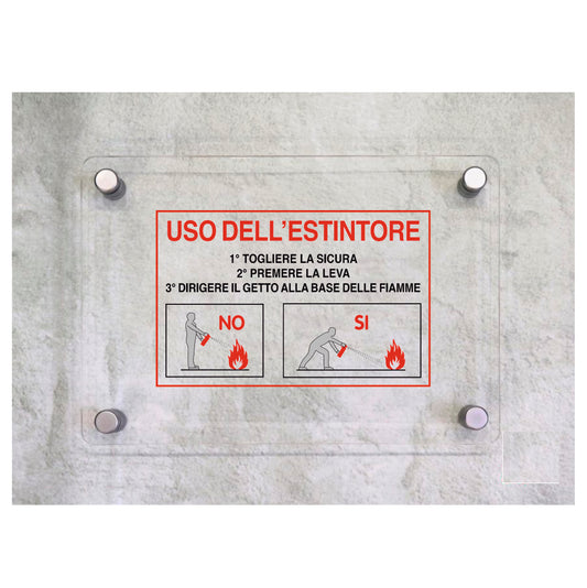 Global Targa Cartello in plexiglass - USO DELL'ESTINTORE - ISTRUZIONI - Con Distanziali in acciaio inox, Stampa UV.