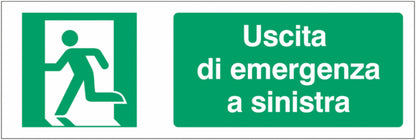 GLOBAL CARTELLO SEGNALETICO UNI - Uscita di emergenza a sinistra 2 - Adesivo Extra Resistente, Pannello in Forex, Pannello In Alluminio