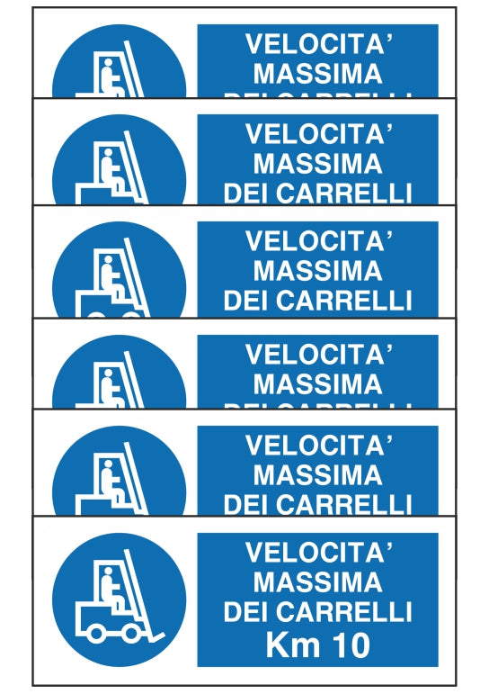 GLOBAL KIT DI 6 ADESIVI UNI - VELOCITA' MASSIMA DEI CARRELLI KM 10 - Pittogramma ISO 7010 Con Stampa Diretta U.V. (IDEALE ANCHE PER ESTERNO)