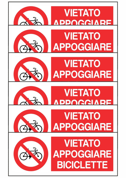 KIT DI 6 ADESIVI UNI - VIETATO APPOGGIARE BICICLETTE - Pittogramma ISO 7010 Con Stampa Diretta U.V. (IDEALE ANCHE PER ESTERNO)