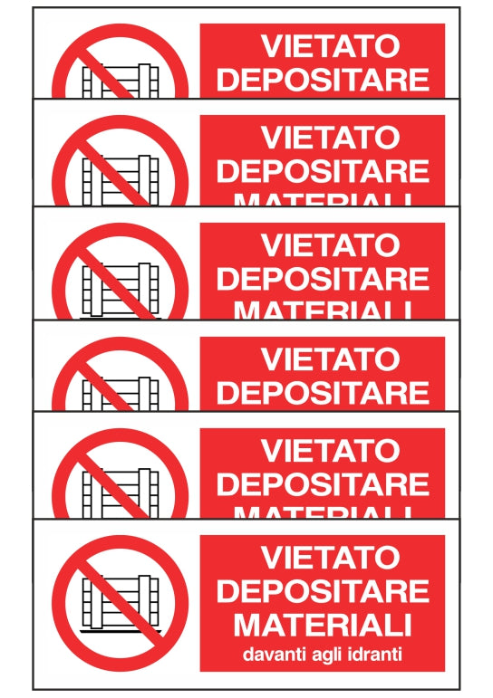 KIT DI 6 ADESIVI UNI - VIETATO DEPOSITARE MATERIALI DAVANTI AGLI IDRANTI - Pittogramma ISO 7010 Con Stampa Diretta U.V. (IDEALE ANCHE PER ESTERNO)