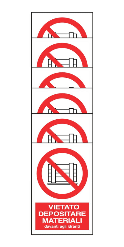 KIT DI 6 ADESIVI RETTANGOLARI - VIETATO DEPOSITARE MATERIALI DAVANTI AGLI IDRANTI - Pittogramma ISO 7010 Con Stampa Diretta U.V. (IDEALE ANCHE PER ESTERNO)