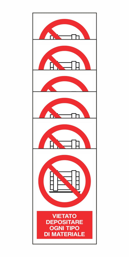 KIT DI 6 ADESIVI RETTANGOLARI - VIETATO DEPOSITARE OGNI TIPO DI MATERIALE - Pittogramma ISO 7010 Con Stampa Diretta U.V. (IDEALE ANCHE PER ESTERNO)