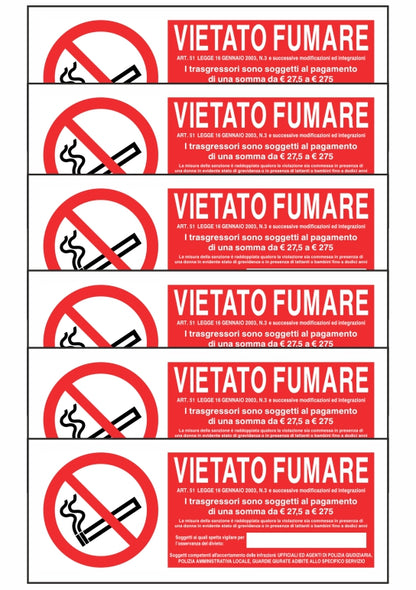 KIT DI 6 ADESIVI UNI - VIETATO FUMARE CON LEGGE E SANZIONI + SPAZIO - Pittogramma ISO 7010 Con Stampa Diretta U.V. (IDEALE ANCHE PER ESTERNO)