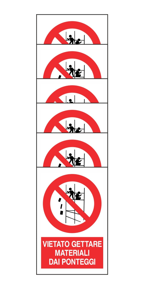 KIT DI 6 ADESIVI RETTANGOLARI - VIETATO GETTARE MATERIALI DAI PONTEGGI - Pittogramma ISO 7010 Con Stampa Diretta U.V. (IDEALE ANCHE PER ESTERNO)