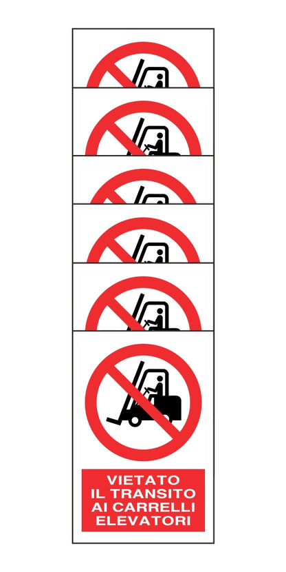 KIT DI 6 ADESIVI RETTANGOLARI - VIETATO IL TRANSITO AI CARRELLI ELEVATORI - Pittogramma ISO 7010 Con Stampa Diretta U.V. (IDEALE ANCHE PER ESTERNO)