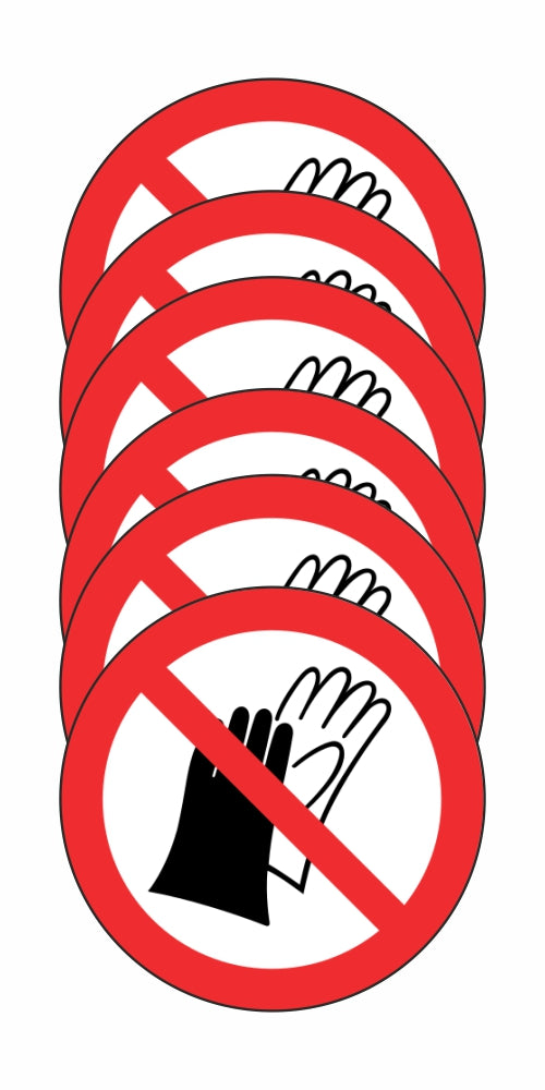 GLOBAL KIT DI 6 ADESIVI ROTONDI - VIETATO INDOSSARE GUANTI - Pittogramma ISO 7010 Con Stampa Diretta U.V. (IDEALE ANCHE PER ESTERNO)