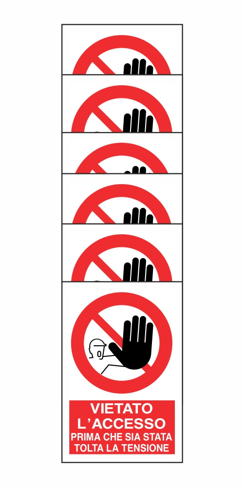 KIT DI 6 ADESIVI RETTANGOLARI - VIETATO L'ACCESSO PRIMA CHE SIA STATA TOLTA LA TENSIONE - Pittogramma ISO 7010 Con Stampa Diretta U.V. (IDEALE ANCHE PER ESTERNO)