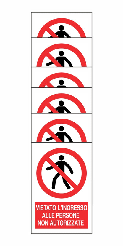 KIT DI 6 ADESIVI RETTANGOLARI - VIETATO L'INGRESSO ALLE PERSONE NON AUTORIZZATE - Pittogramma ISO 7010 Con Stampa Diretta U.V. (IDEALE ANCHE PER ESTERNO)