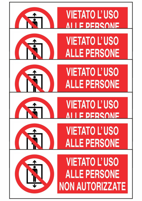 KIT DI 6 ADESIVI UNI - VIETATO L'USO ALLE PERSONE NON AUTORIZZATE - Pittogramma ISO 7010 Con Stampa Diretta U.V. (IDEALE ANCHE PER ESTERNO)