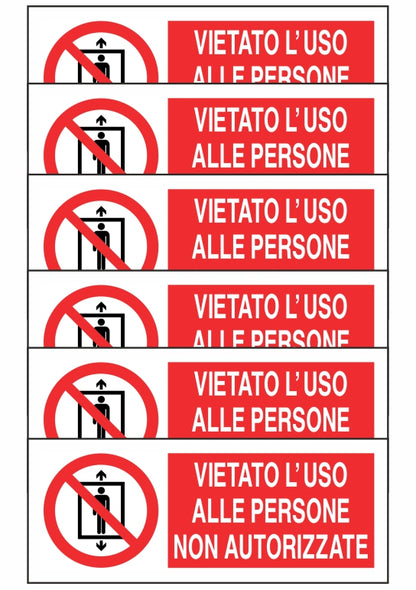 KIT DI 6 ADESIVI UNI - VIETATO L'USO ALLE PERSONE NON AUTORIZZATE - Pittogramma ISO 7010 Con Stampa Diretta U.V. (IDEALE ANCHE PER ESTERNO)