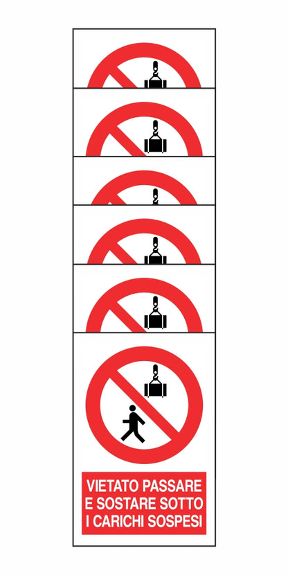 KIT DI 6 ADESIVI RETTANGOLARI - VIETATO PASSARE E SOSTARE SOTTO I CARICHI SOSPESI - Pittogramma ISO 7010 Con Stampa Diretta U.V. (IDEALE ANCHE PER ESTERNO)