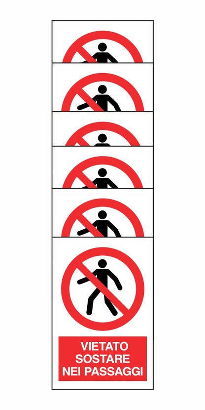 KIT DI 6 ADESIVI RETTANGOLARI - VIETATO SOSTARE NEI PASSAGGI - Pittogramma ISO 7010 Con Stampa Diretta U.V. (IDEALE ANCHE PER ESTERNO)