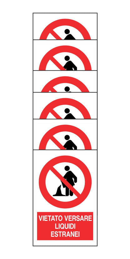 KIT DI 6 ADESIVI RETTANGOLARI - VIETATO VERSARE LIQUIDI ESTRANEI - Pittogramma ISO 7010 Con Stampa Diretta U.V. (IDEALE ANCHE PER ESTERNO)
