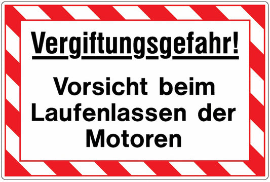 GLOBAL CARTELLO SEGNALETICO - Vergiftungsgefahr! Vorsicht beim Laufenlassen der Motoren -  Adesivo Extra Resistente, Pannello in Forex, Pannello In Alluminio