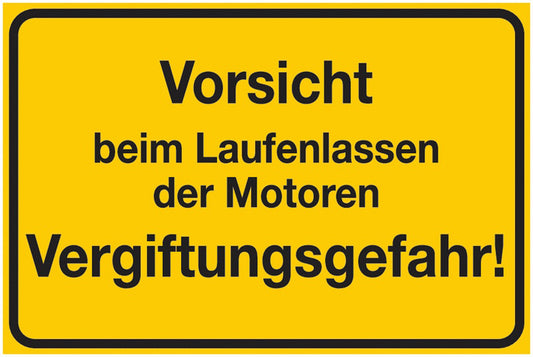 GLOBAL CARTELLO SEGNALETICO - Vorsicht beim Laufenlassen der Motoren Vergiftungsgefahr! -  Adesivo Extra Resistente, Pannello in Forex, Pannello In Alluminio